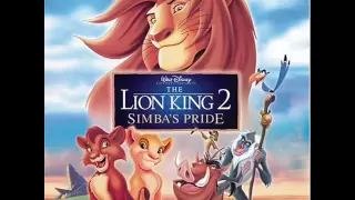 The Lion King II Soundtrack- Love Wil Find A Way (Movie Version)