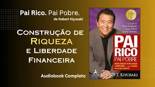 Hörbuch Rich Dad, Poor Dad, Robert Kiyosaki – Lernen Sie, Ihre finanzielle Unabhängigkeit aufzubauen
