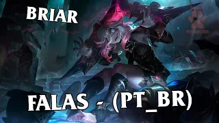 BRIAR FALAS | DUBLADO - (PT_BR)