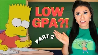 How to Get Into College with a Low GPA - Part 2