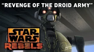 Revenge of the Droid Army - The Last Battle Preview | Star Wars Rebels