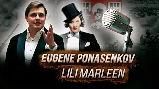 Eugene Ponasenkov - Lili Marleen