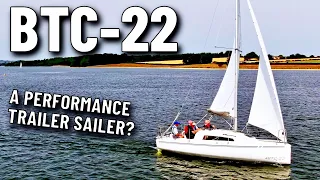 BUCKLEY BTC-22 PERFORMANCE TRAILER SAILER | Boat Review + Test Sail