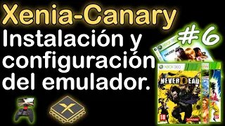 Instalación Y Configuración De Xenia Canary (Emulador de la Xbox 360) Parte #6