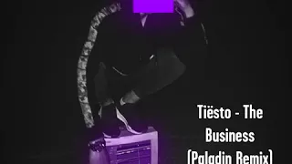 FREE FLP SlapHouse Fl Studio Tiësto - The Business (Paladin Remix)