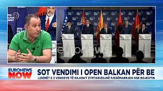 Sot vendimi i 'Open Balkan' për BE, në studio Dritan Hoti