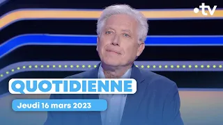 Emission Quotidienne du Jeudi 16 mars 2023 - Questions pour un Champion