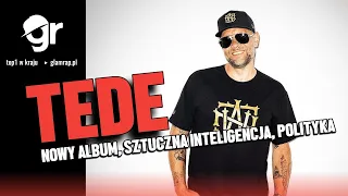 TEDE vs Glamrap.pl: Nowa płyta, Kanał Zero, Clout MMA, imprezowa czystość | GlamRap.pl