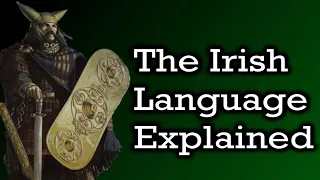 Do The Irish Speak Irish, Gaelic, or Celtic?