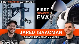 A conversation with Jared Isaacman about Polaris, Starship and his upcoming EVA!