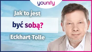 Jak to jest być sobą 🤔 Eckhart Tolle | po polsku