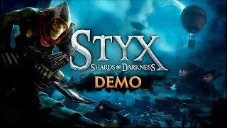 Styx: Shards of Darkness Demo Gameplay Xbox One