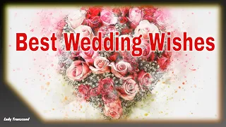 Wedding congratulations, Message to Newlyweds, Best Wishes to a Married Couple