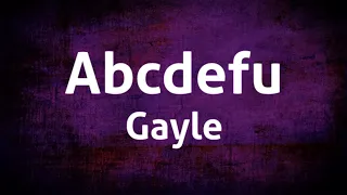 Abcdefu - Gayle ( Lyrics )