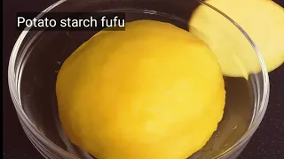 Potato Starch Fufu | Easy Swallow Weight Loss.