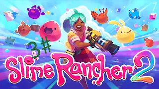 3# зарабатываем много денег в slime rancher 2