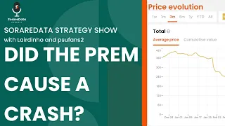 SorareData Football Strategy Show: Did the Prem Cause a Crash?