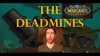 ASMONGOLD CLASSIC WOW | WORLD FIRST DEADMINES |FULL| FT. ESFAND, MCCONNELL & 100 THOUSAND VIEWERS |