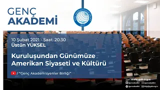 Üstün Yüksel  | Kuruluşundan Günümüze Amerikan Siyaseti ve Kültürü