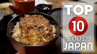 TOP 10 FOODS in JAPAN! 🇯🇵 - 10 Dishes you MUST try in Japan!