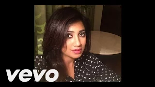 Shreya Ghoshal - Aashiyan Lyrics Ft.Nikhil Paul Barfi