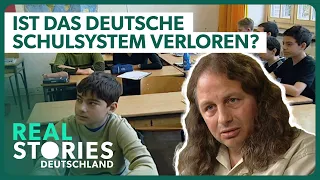 Brennpunkt Schule: Was sich ändern muss | Doku Re-Upload | Real Stories Deutschland