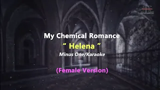 My Chemical Romance - Helena (Slow Version) | Karaoke/Minus One - (Female Key)