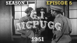 The Red Skelton Show:  G.I. MCPUGG    (S1:E5)