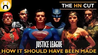 Justice League: How It Should Have Been Made