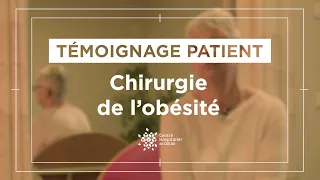 Chirurgie de l'obésité - Témoignage