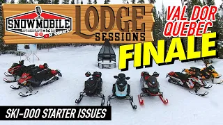 LAST DAY Lodge Sessions | #festivalmotoneige | Val Dor Quebec Snowmobiling