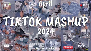 Tiktok Mashup April 💙2024💙 (Not Clean)