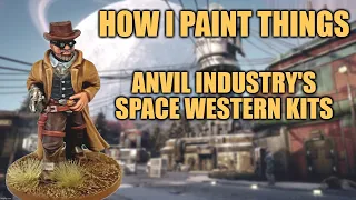 Anvil Industry Space Cowboys - How I Paint Things