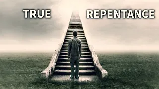 What You Need To Know About Repentance