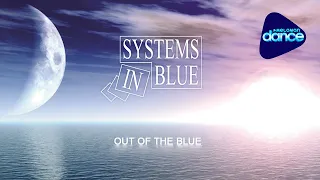 Systems In Blue -  Out Of The Blue (2008) [Full Album]