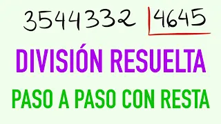 Ejercicios de divisiones con resta 3544332 entre 4645