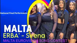 Erba’ - Sirena | Malta🇲🇹| National Final Performance| Eurovision 2024