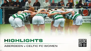 SWPL Match Highlights | Aberdeen 0-4 Celtic FC Women (17/09/23)