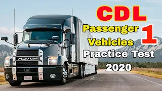 CDL PASSENGER ENDORSEMENT TEST 2020 QUESTIONS AND ANSWERS