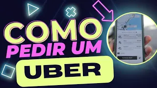 Como pedir um Uber pelo aplicativo guia completo #uber