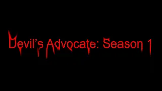 Devil's Advocate: Season 1 Trailer