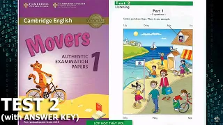 Movers 1 TEST 2 Authentic Examination Papers - Listening Tests 2 (Có ĐÁP ÁN & SÁCH PDF ở phần mô tả)