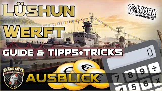 Lüshun Werft  GUIDE & TIPPS + TRICKS für World of Warships #worldofwarships