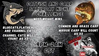 🎣 Saturday Night Catfish and Carp Challenge 🎣