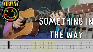 Nirvana - Something in the Way |Guitar Cover| |Tab|