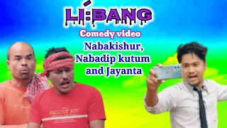 Li:bang// Mising comedy video 2024 //Nabakishur, Nabo kai and jayanta//Nobokumar patgiri official)