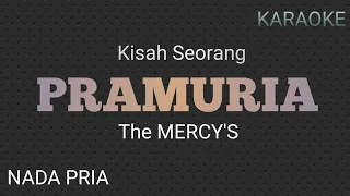 KARAOKE KISAH SEORANG PRAMURIA - THE MERCY'S - NADA PRIA @arypgp201