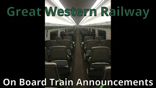 Great Western Railway On Board Announcements