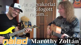 Nálad - Maróthy Zoltán 🔥🎸