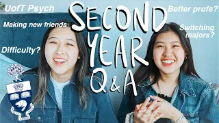 University of Toronto SECOND YEAR EXPERIENCE Q&A + UNI ADVICE